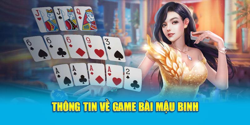 Thông tin về game bài mậu binh